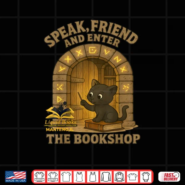 Design Speak Friend Enter Funny Bookshop Magic Black Panther Shirt
