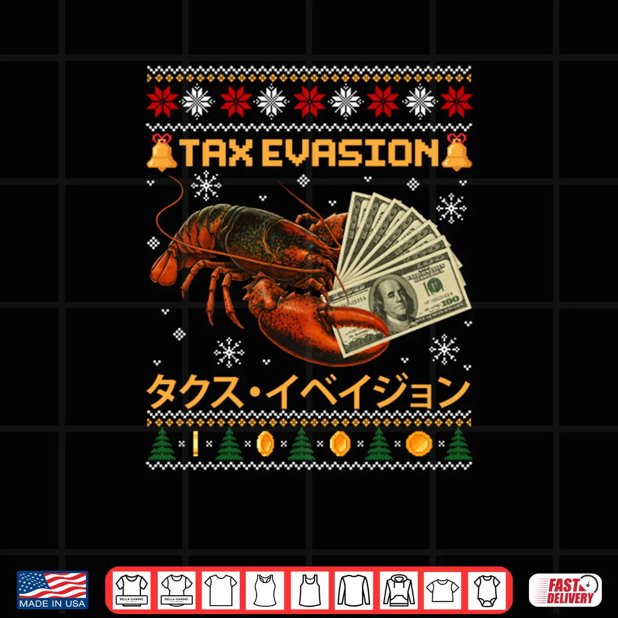Tax Evasion Lobster Funny Sarcasm Meme Ugly Sweater Xmas Shirt Tax Evasion Lobster Funny Sarcasm Meme Ugly Sweater Xmas Shirt