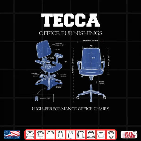Tecca Office Furnishings High Performance Chairs Shirt 3 Design Tecca Office Furnishings High Performance Chairs Shirt