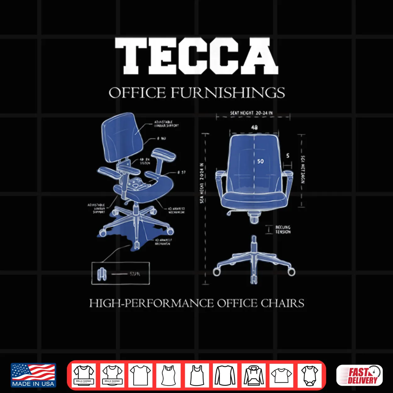 Tecca Office Furnishings High Performance Chairs Shirt Tecca Office Furnishings High Performance Chairs Shirt