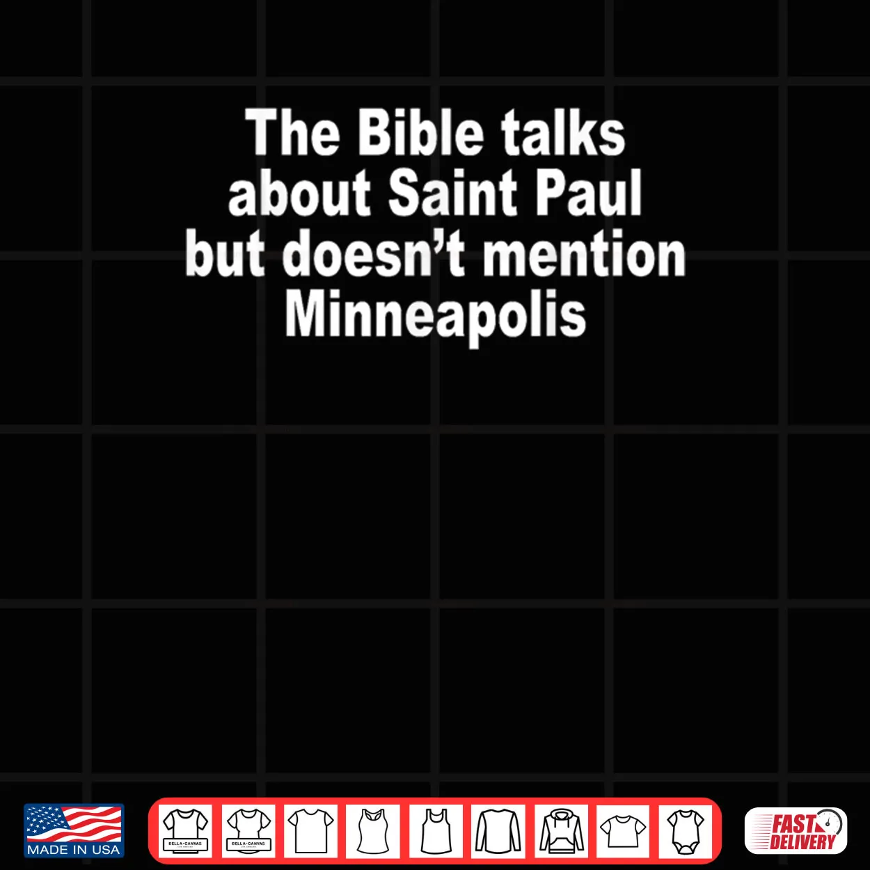 The Bible Talks About Saint Paul But Doesnt Mention Saying Shirt The Bible Talks About Saint Paul But Doesnt Mention Saying Shirt