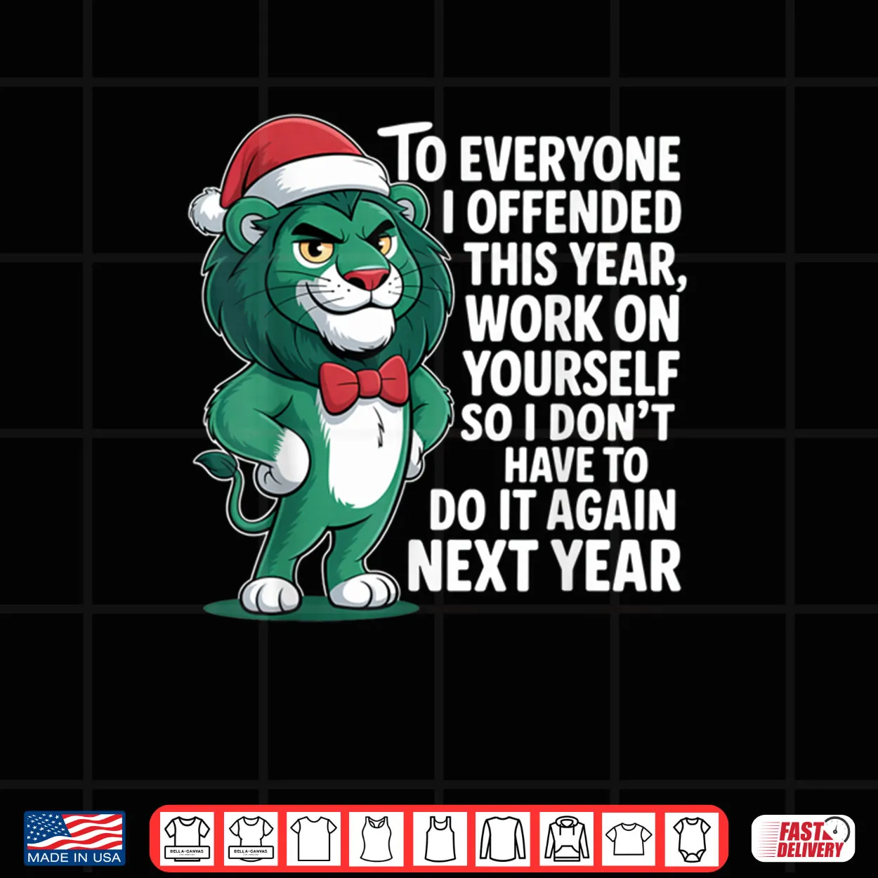 To Everyone I Offended This Year Funny Sarcastic Holiday Shirt To Everyone I Offended This Year Funny Sarcastic Holiday Shirt