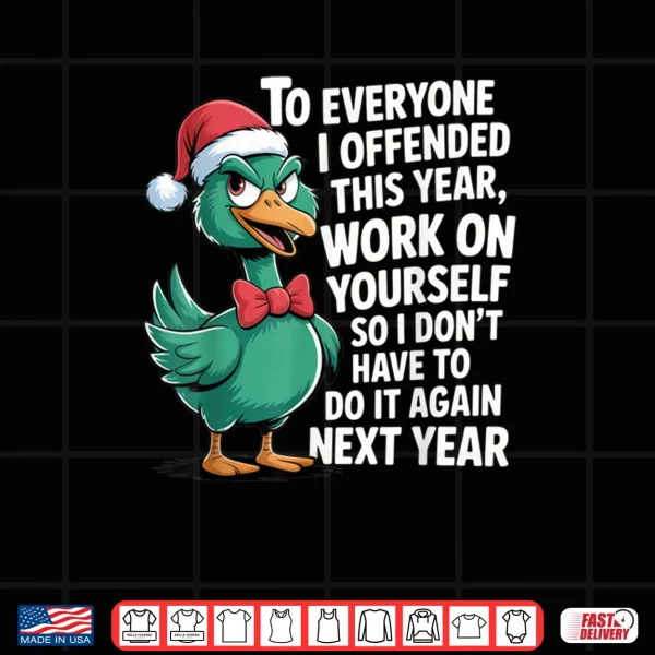 To Everyone I Offended This Year Funny Sarcastic Holiday Shirt 4 Design To Everyone I Offended This Year Funny Sarcastic Holiday Shirt