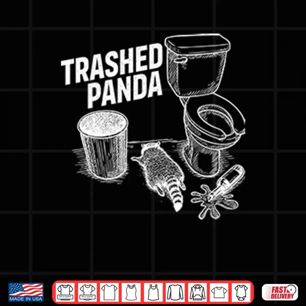 Trashed Panda Funny Drunk Racoon Shirt 3 Design Trashed Panda Funny Drunk Racoon Shirt