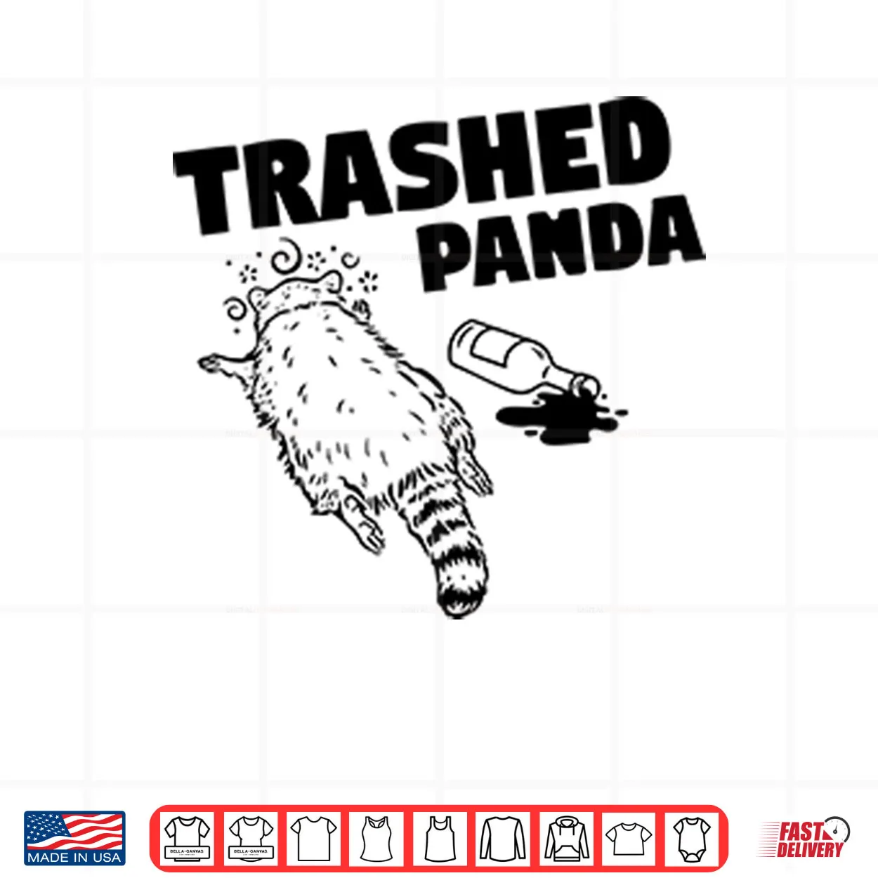 Trashed Panda Raccoon Gets Drunk Shirt Trashed Panda Raccoon Gets Drunk Shirt