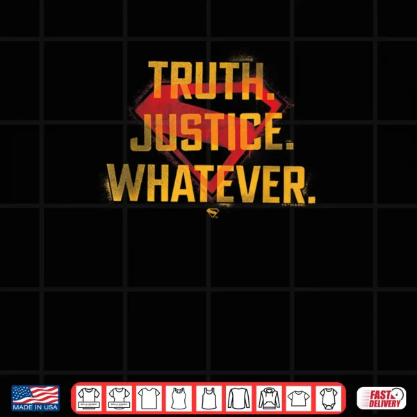 Truth, Justice, Whatever Large Shirt 1 Design Truth, Justice, Whatever Large Shirt