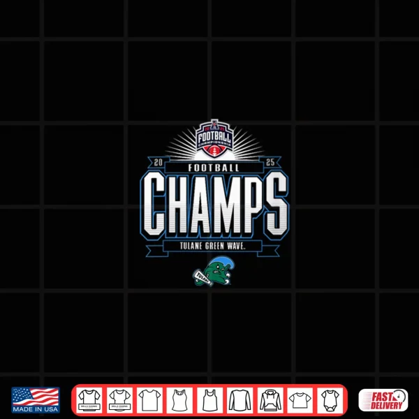 Design Tulane Green Wave AAC Champs 2025 Football Locker Room Shirt