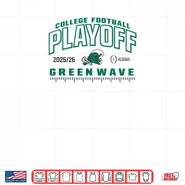 Tulane Green Wave College Football Playoff CFP 2025 26 Blue Shirt 3 Design Tulane Green Wave College Football Playoff CFP 2025 26 Blue Shirt