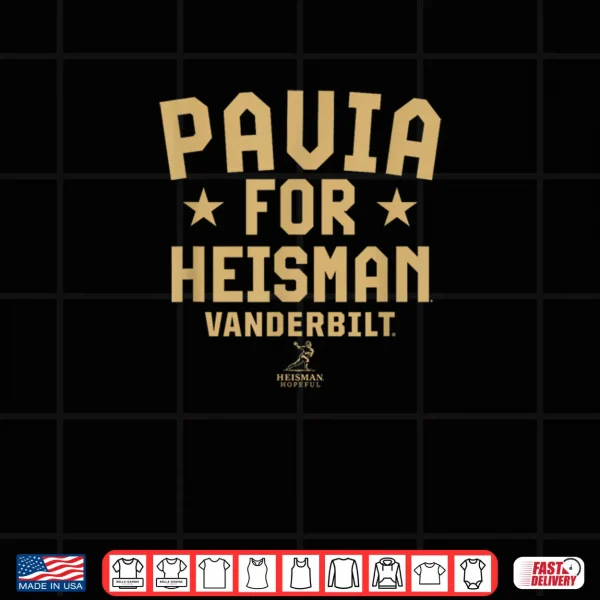 Vanderbilt Football Diego Pavia for Heisman Vanderbilt All Shirt 4 Design Vanderbilt Football Diego Pavia for Heisman Vanderbilt All Shirt