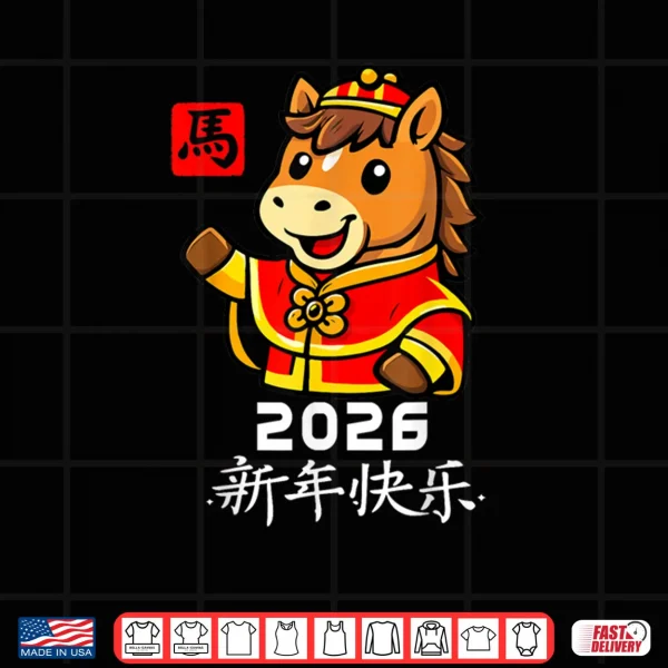Design Year of The Horse 2026 Chinese New Year 2026 Lunar New Year Shirt