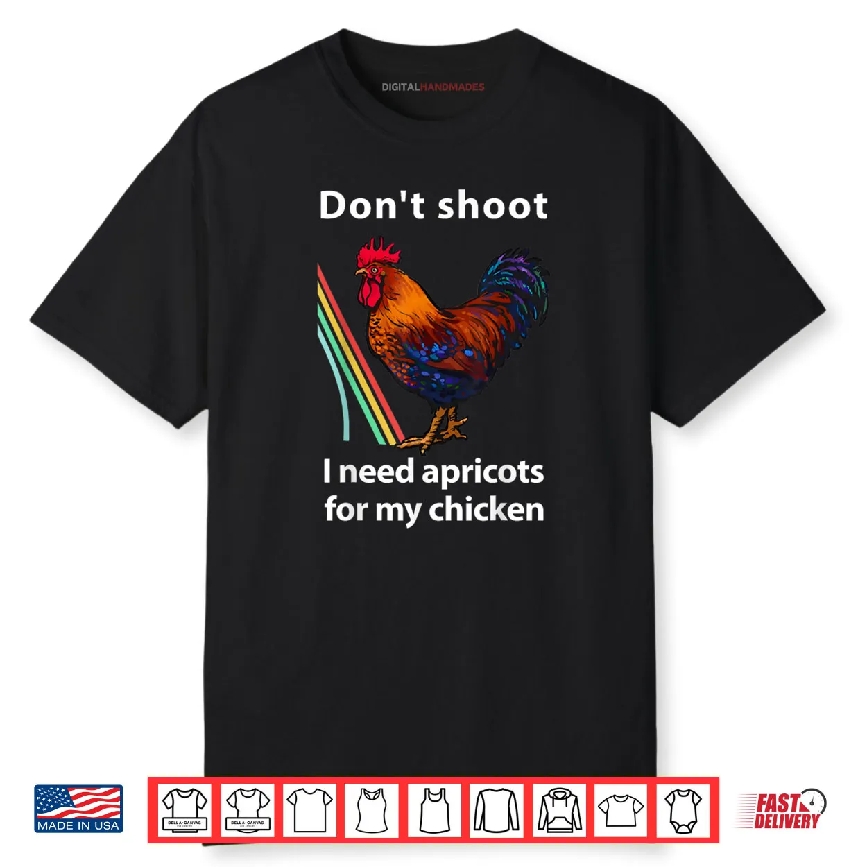 Dont Shoot I Need Apricots for My Chicken Funny Raiders Shirt Dont Shoot I Need Apricots for My Chicken Funny Raiders Shirt