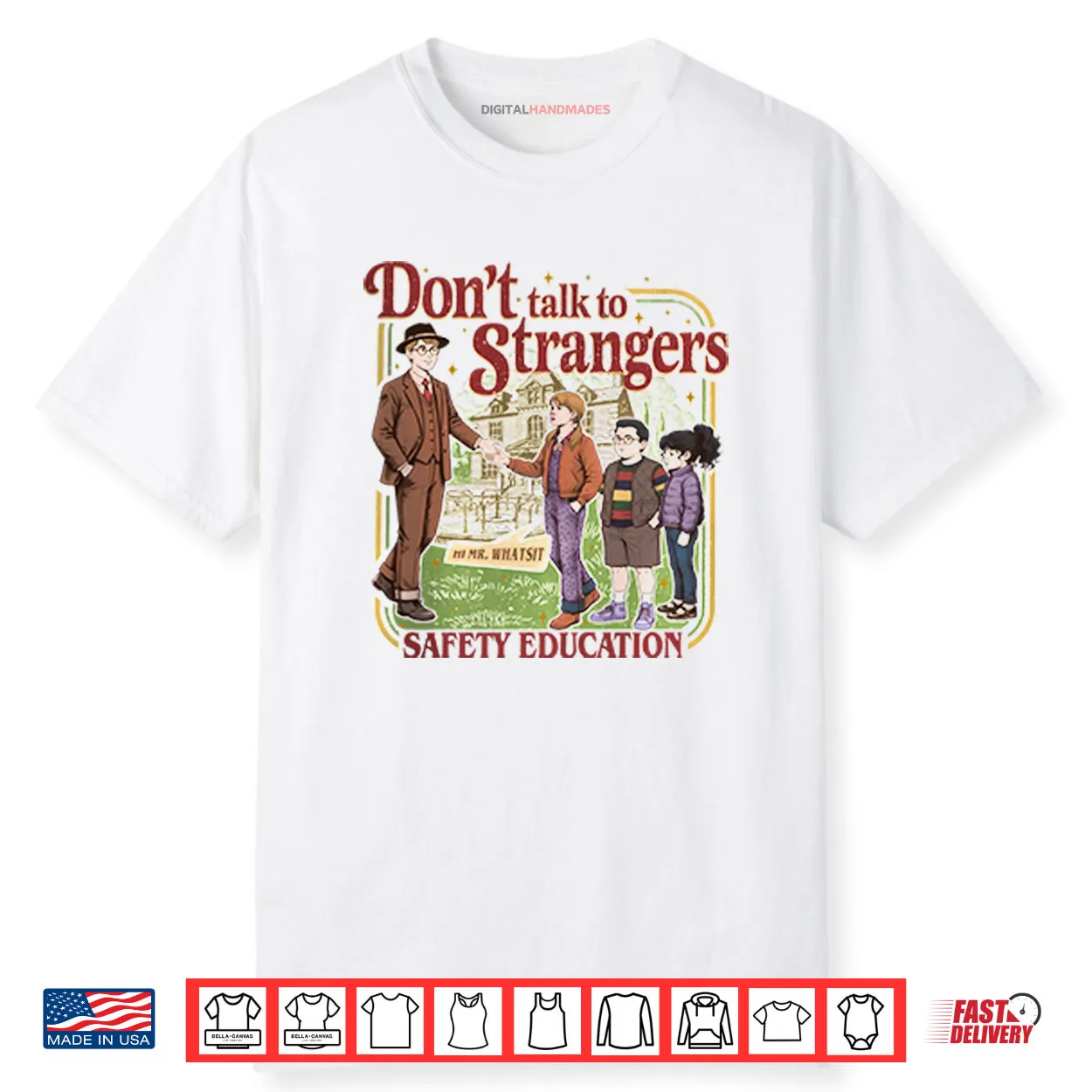 Don’t Talk To Strangers Funny Stranger Things 5 Shirt Don’t Talk To Strangers Funny Stranger Things 5 Shirt