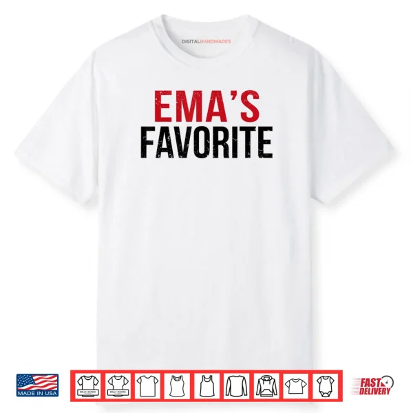 EMA’S Favorite Grandkid Humor Family Shirt