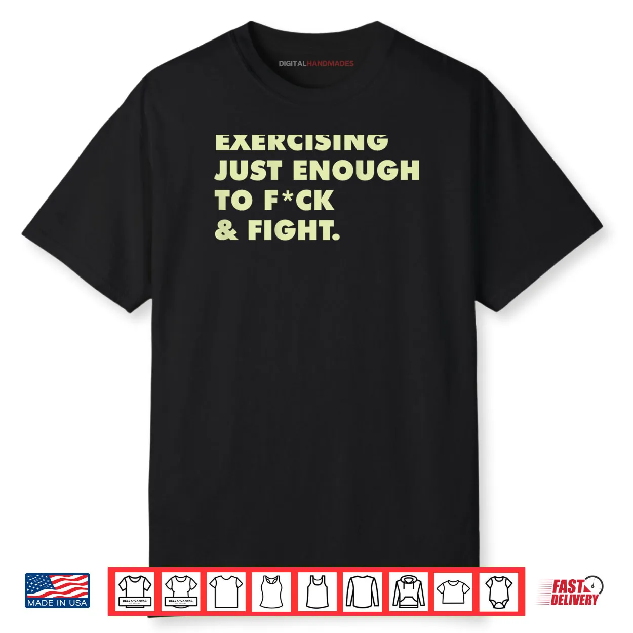 Exercising Just Enough to FCK & Fight Shirt Exercising Just Enough to FCK & Fight Shirt