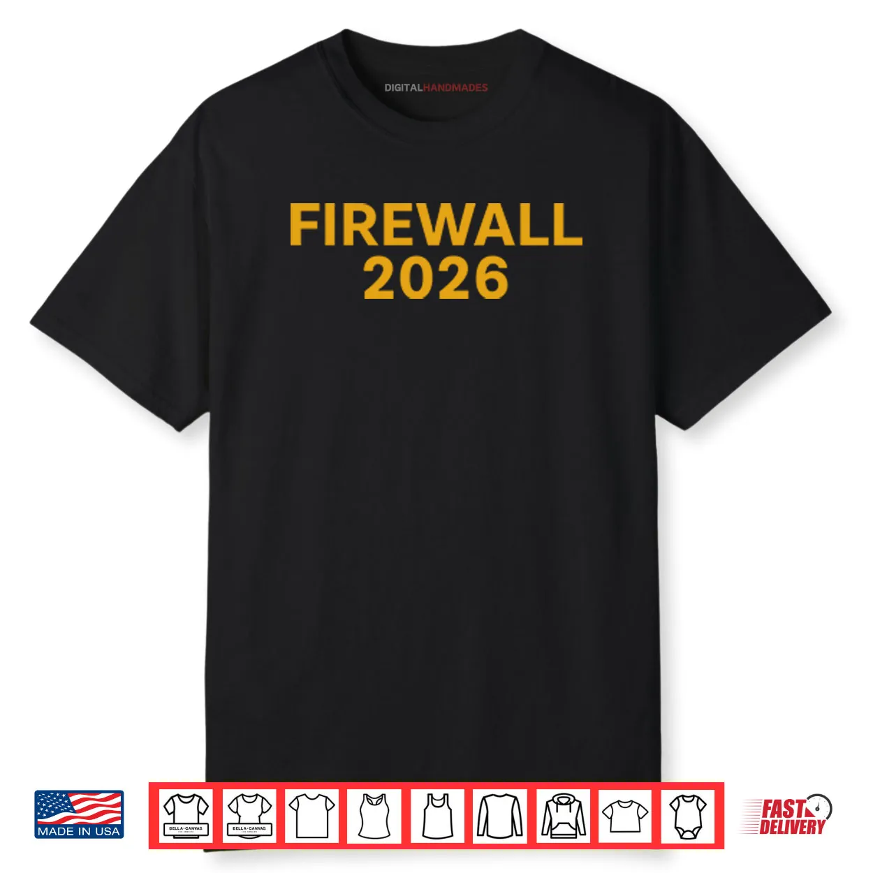 Firewall 2026 Shirt Firewall 2026 Shirt