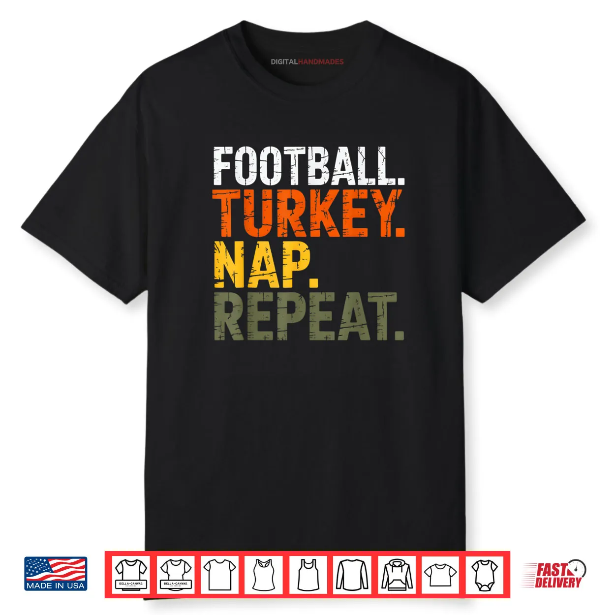 Football Turkey Nap Repeat Thanksgiving Costume Leg Day Shirt Football Turkey Nap Repeat Thanksgiving Costume Leg Day Shirt