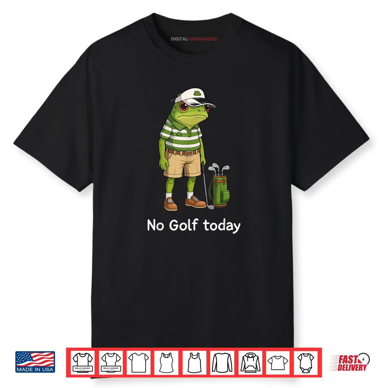Frog Golfer No Golf Today Shirt Frog Golfer No Golf Today Shirt