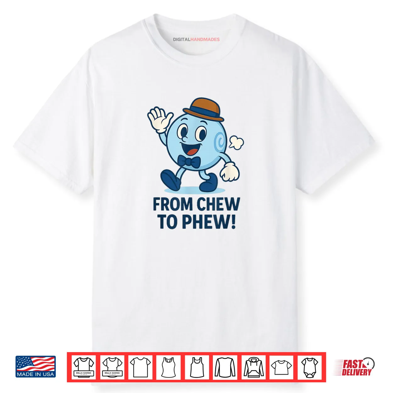 From Chew to Phew Bubbleton Funny Mascot for Science Fans Shirt From Chew to Phew Bubbleton Funny Mascot for Science Fans Shirt