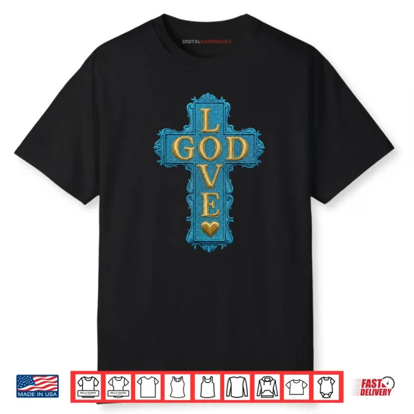 Gamma Blue God Love Jesus Chrisrtian Shirt