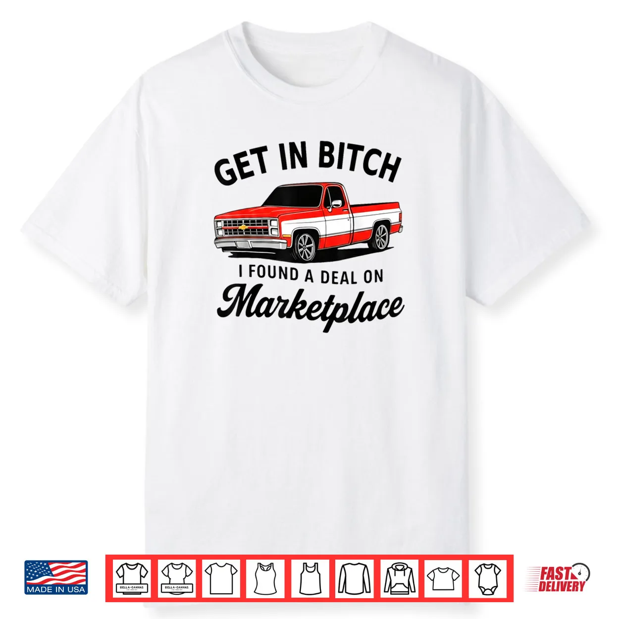 Get in Bitch I Found A Deal On Marketplace Meme Shirt Get in Bitch I Found A Deal On Marketplace Meme Shirt