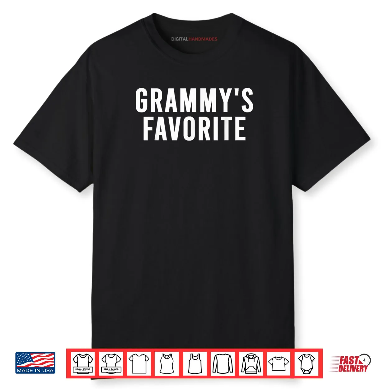 Grammys Favorite Shirt Grammys Favorite Shirt