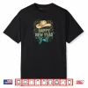 Happy New Year Y’all Western New Years Eve Cowgirl Shirt