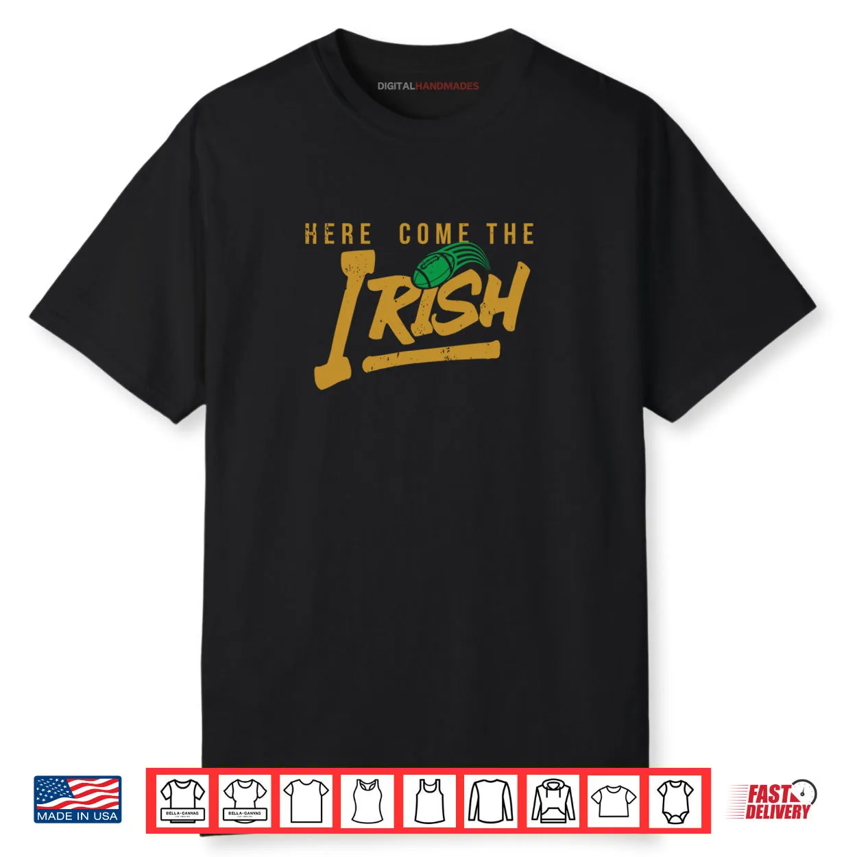 Here Comes The Irish Shirt Here Comes The Irish Shirt