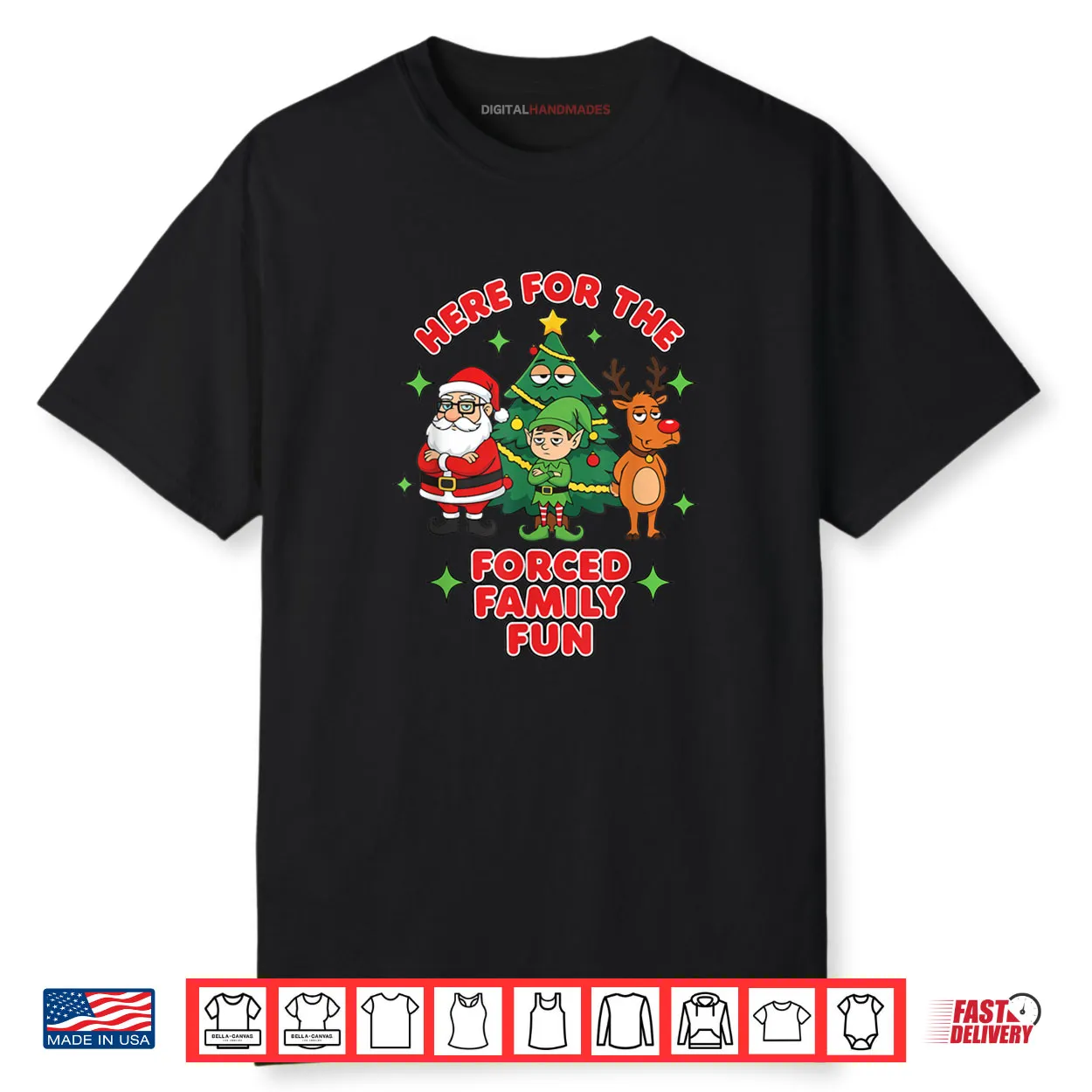 Here for The Forced Family Fun 2025 Family Matchin Christmas Shirt Here for The Forced Family Fun 2025 Family Matchin Christmas Shirt