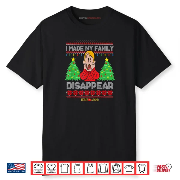Home Alone Christmas I Made My Family Disappear Kevin Scream Shirt