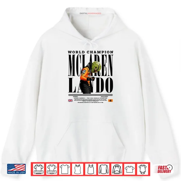 2025 World Champion Lando Norris McLaren Shirt 2 Hoodie 2025 World Champion Lando Norris McLaren Shirt