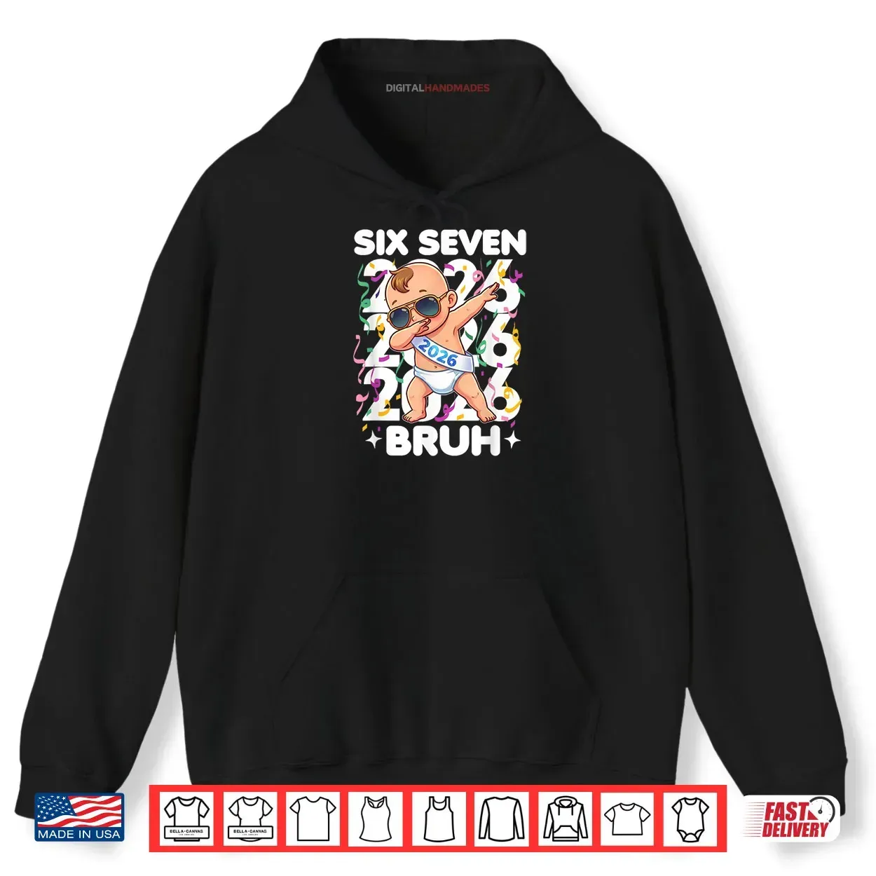 2026 New Years Baby Six Seven Bruh Funny Cool Dabbing Shirt 2026 New Years Baby Six Seven Bruh Funny Cool Dabbing Shirt