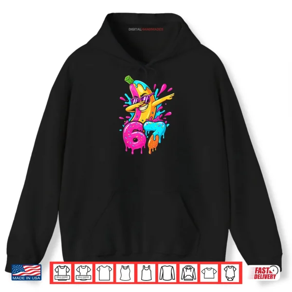 67 Baseball Dabbing Banana 6 7 Dripping Ice Cream Meme Shirt 2 Hoodie 67 Baseball Dabbing Banana 6 7 Dripping Ice Cream Meme Shirt