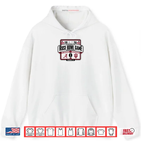 Hoodie Alabama Crimson Tide vs Indiana Hoosiers Rose Bowl CFP 2026 Shirt