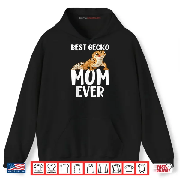 Best Gecko Mom Ever Leopard Lizard Reptile Shirt 2 Hoodie Best Gecko Mom Ever Leopard Lizard Reptile Shirt