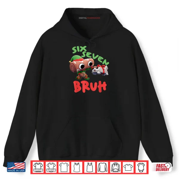Hoodie Dandy Bruh 67 Days Meme Humor 6 7 Shelly World Six Seven 67 Shirt