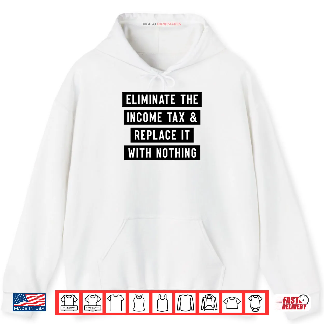 Eliminate The Income Tax And Replace It With Nothing Shirt Eliminate The Income Tax And Replace It With Nothing Shirt