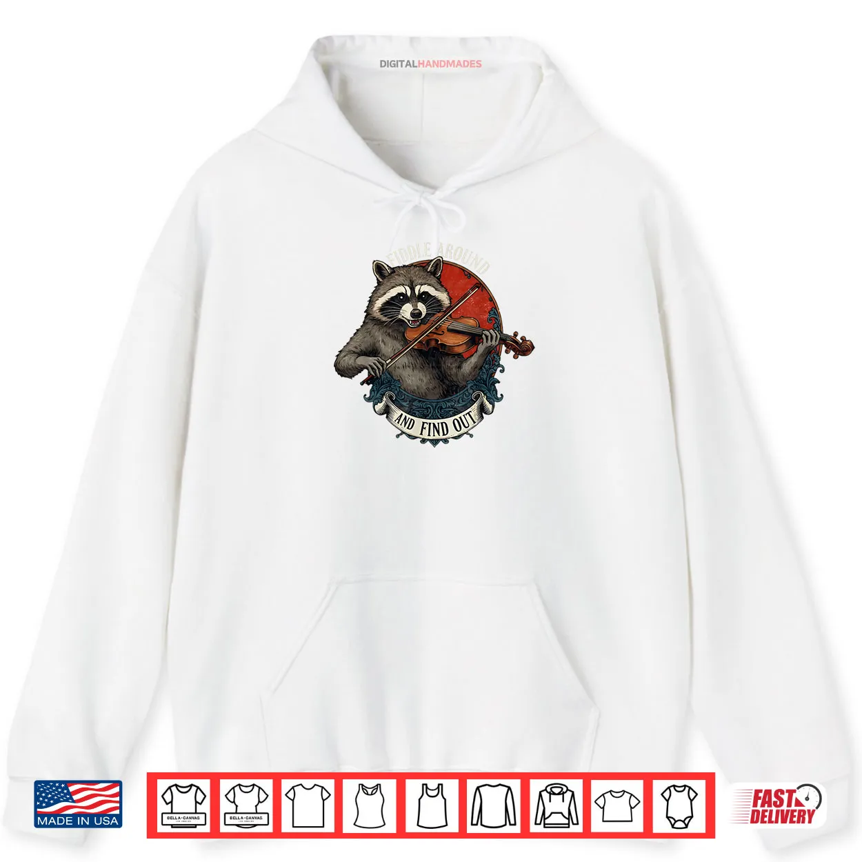 Fiddle Around and Find Out Music Raccoon Fiddle Saying Shirt Fiddle Around and Find Out Music Raccoon Fiddle Saying Shirt