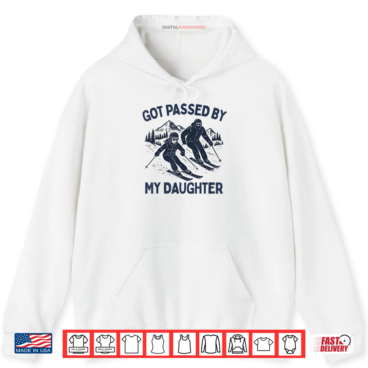 Got Passed by My Daughter Funny Skiing Shirt Got Passed by My Daughter Funny Skiing Shirt