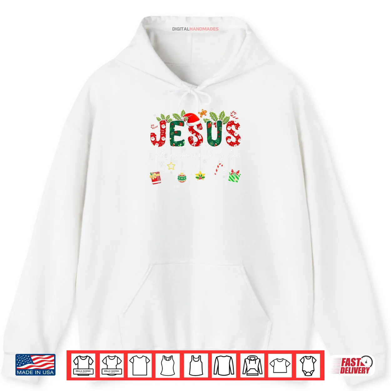 Jesus is The Reason for The Season Christmas Christian Xmas Shirt Jesus is The Reason for The Season Christmas Christian Xmas Shirt