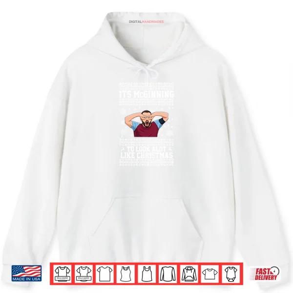 Hoodie John McGinn Its McGinning To Look A Lot Like Christmas Shirt
