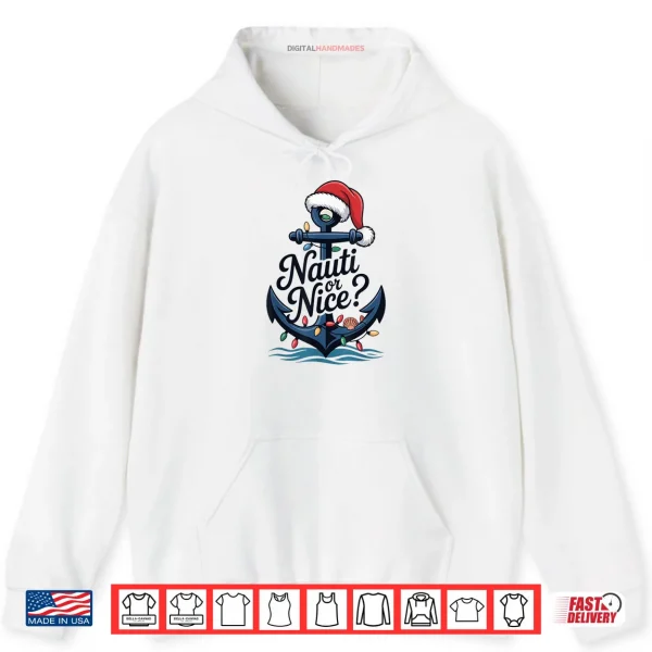 Hoodie Nauti or Nice Christmas Shirt