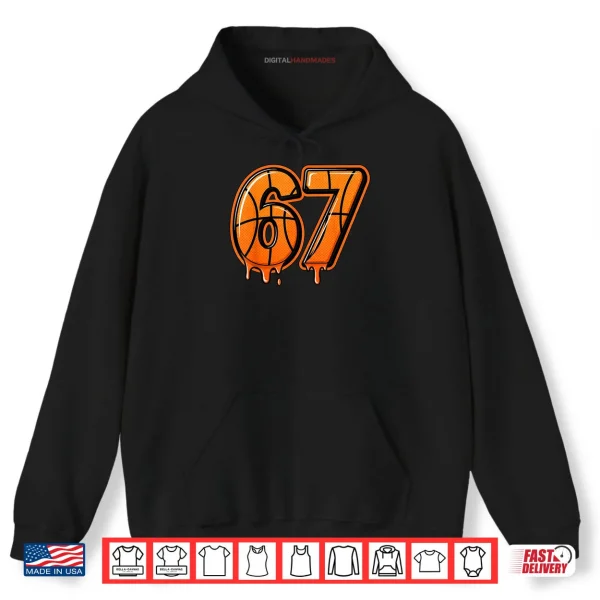 Six Seven 67 Meme Gen Alpha 67 Basketball Shirt 2 Hoodie Six Seven 67 Meme Gen Alpha 67 Basketball Shirt