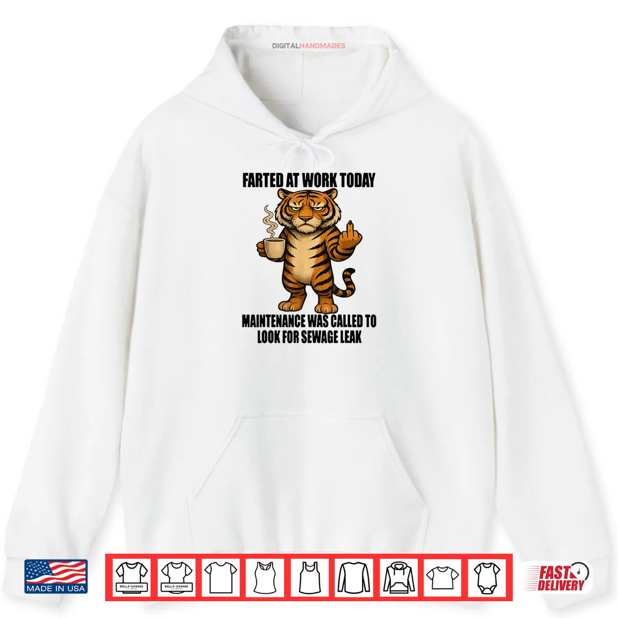 Tiger Farted at Work Today Maintenance was Called to Look Shirt Tiger Farted at Work Today Maintenance was Called to Look Shirt