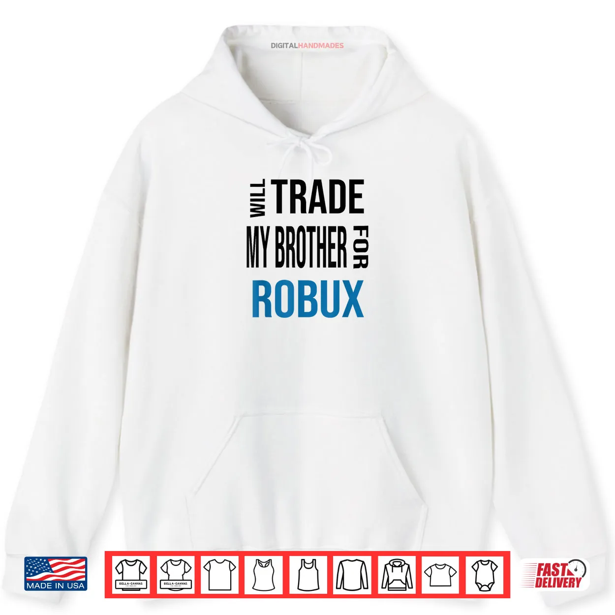 Will Trade My Brother for Robux Shirt Will Trade My Brother for Robux Shirt