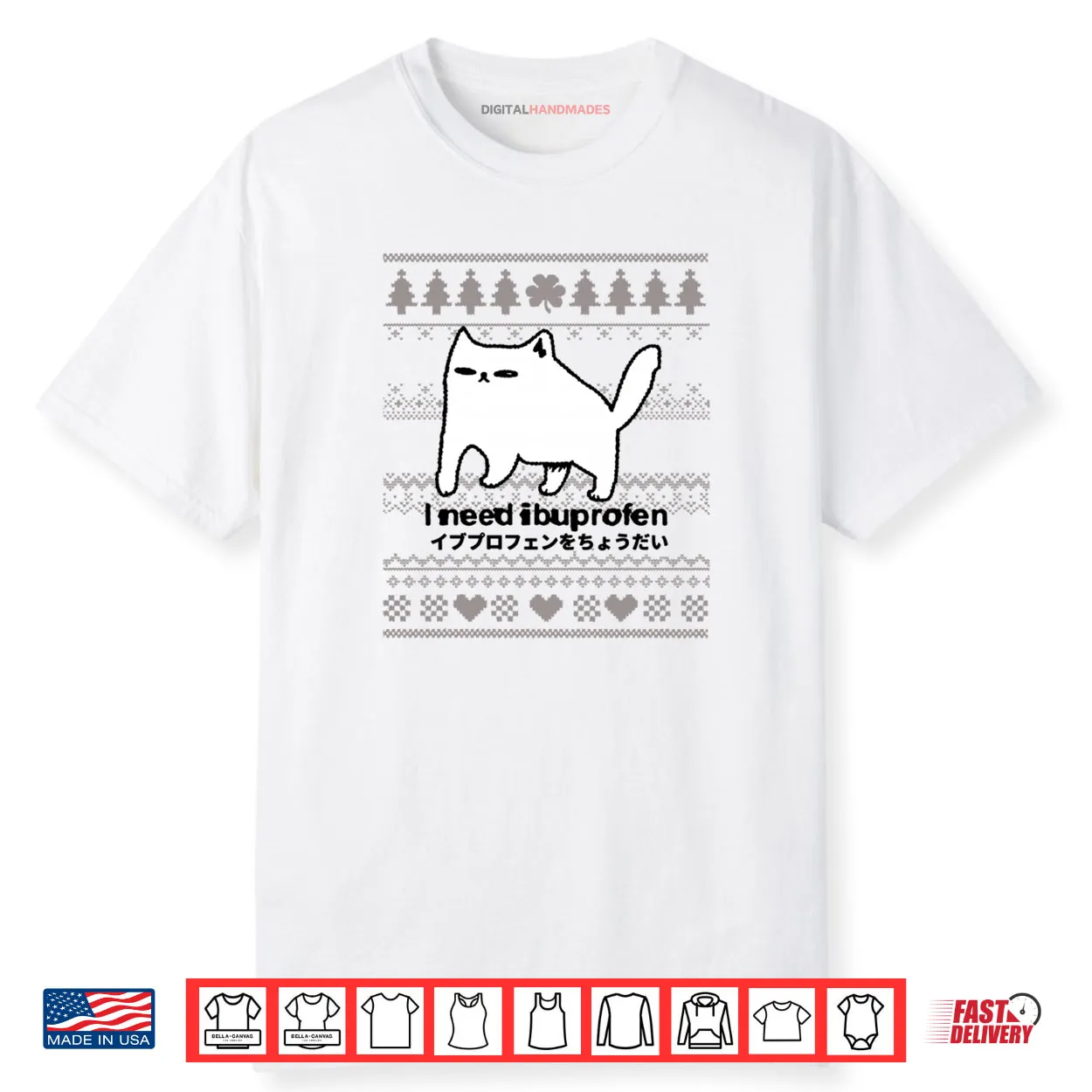 I Need Ibuprofen Funny Cat Christmas Ugly Style Shirt I Need Ibuprofen Funny Cat Christmas Ugly Style Shirt