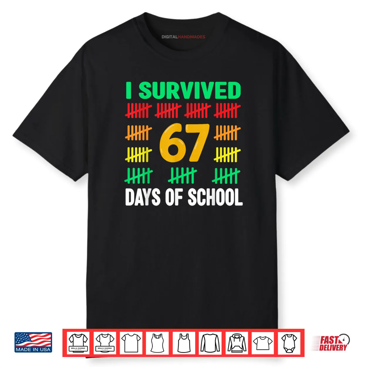 I Survived 67 Days of School Funny 67 Meme Teacher Shirt I Survived 67 Days of School Funny 67 Meme Teacher Shirt