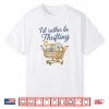 I’d Rather Be Thrifting Shirt