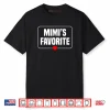 I’m Mimi’s Favorite Grandchild Grandson Granddaughter Shirt