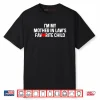 I’m My Mother in Law’s Favorite Child Funny Daughter in Law Shirt