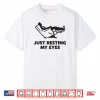 Just Resting My Eyes Funny Recliner Dad Father’s Day Shirt